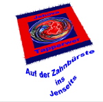 Jehova Tapperwer Auf der Zahnbürste ins Jenseits © 2003
